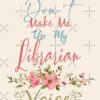 flat750x075f pad750x1000f8f8f8 7 - Librarian Gifts