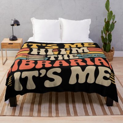 It's Me Hi I'm The Librarian Throw Blanket