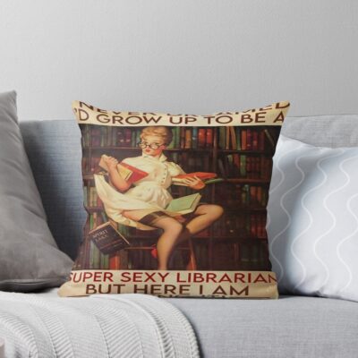 Super Sexy Librarian Killing It Throw Pillow